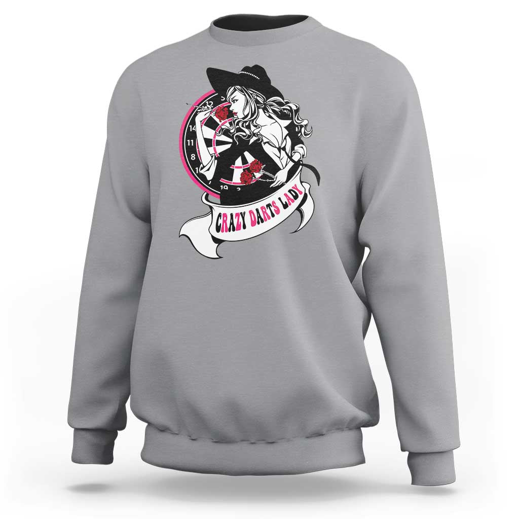 Funny Crazy Darts Lady Sweatshirt Coolest Girls Play Darts - Wonder Print Shop