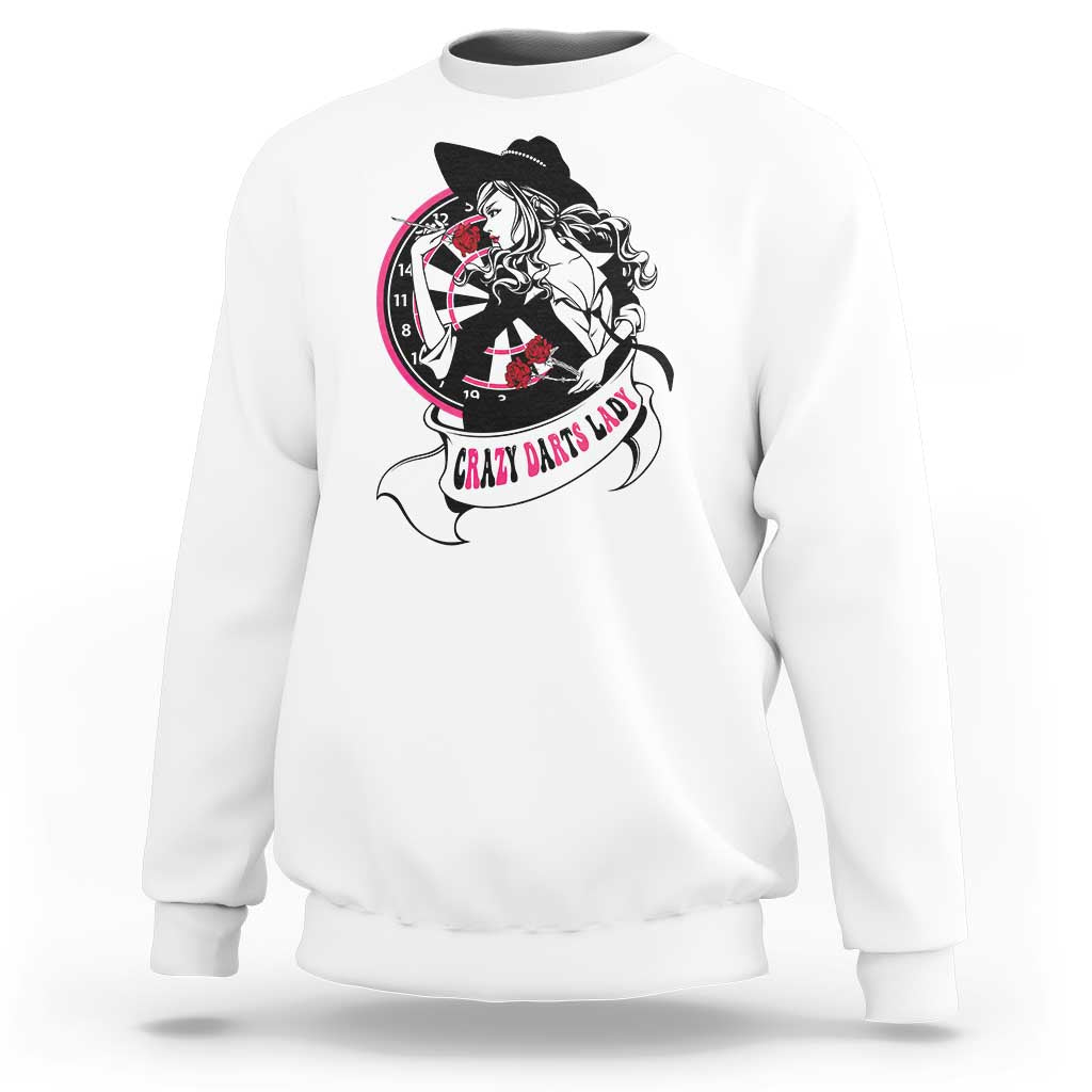 Funny Crazy Darts Lady Sweatshirt Coolest Girls Play Darts - Wonder Print Shop