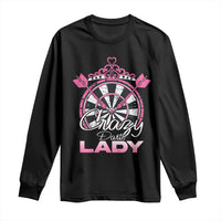 Crazy Darts Lady Long Sleeve Shirt Funny Pub Game Gift For Women - Wonder Print Shop