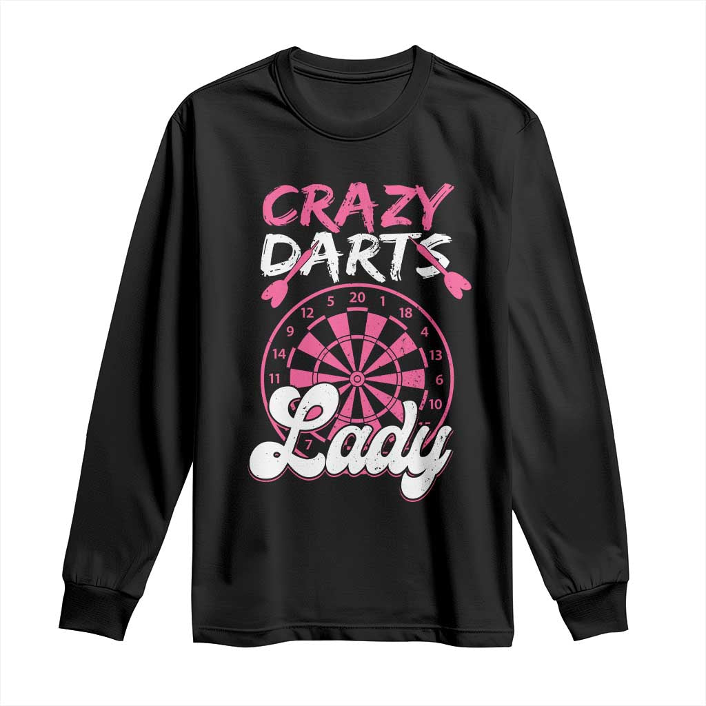 Crazy Darts Lady Bullseye Dart Shooting Long Sleeve Shirt Female Dartist Gift - Wonder Print Shop