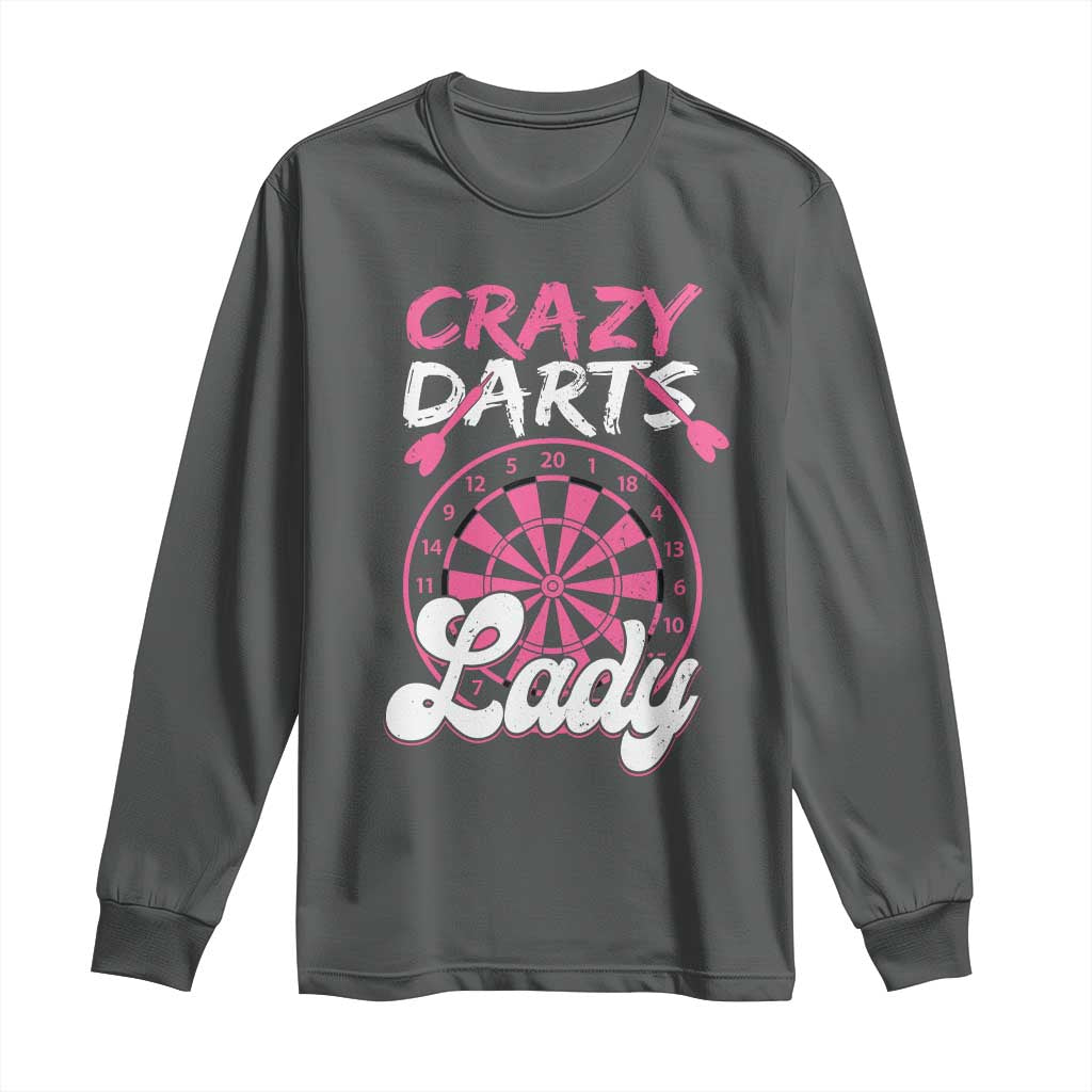 Crazy Darts Lady Bullseye Dart Shooting Long Sleeve Shirt Female Dartist Gift - Wonder Print Shop