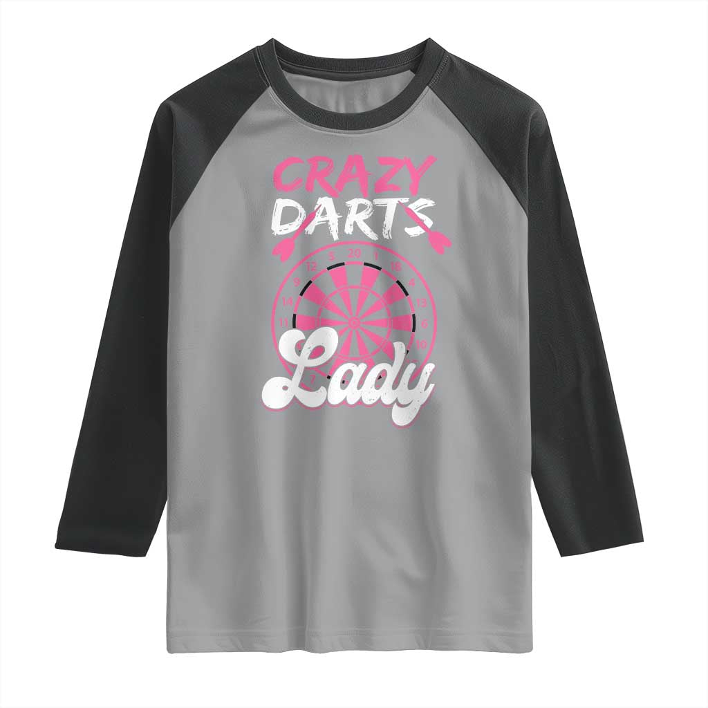 Crazy Darts Lady Bullseye Dart Shooting Raglan Shirt Female Dartist Gift - Wonder Print Shop