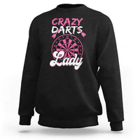 Crazy Darts Lady Bullseye Dart Shooting Sweatshirt Female Dartist Gift - Wonder Print Shop