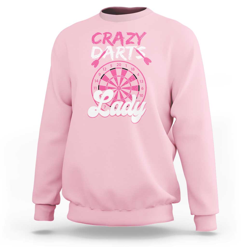 Crazy Darts Lady Bullseye Dart Shooting Sweatshirt Female Dartist Gift - Wonder Print Shop