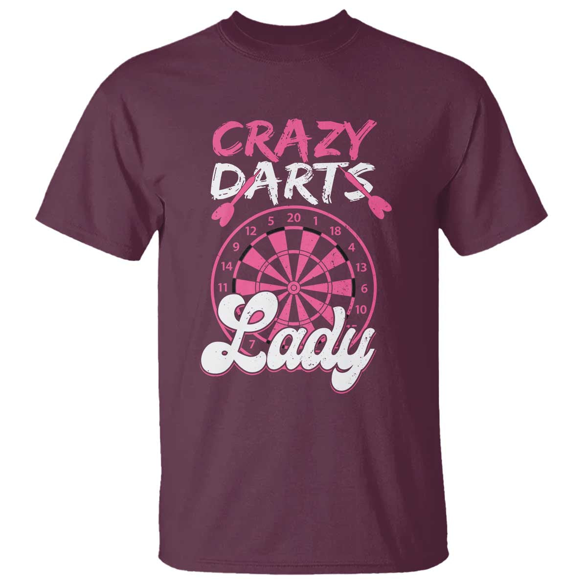 Crazy Darts Lady Bullseye Dart Shooting T Shirt Female Dartist Gift - Wonder Print Shop