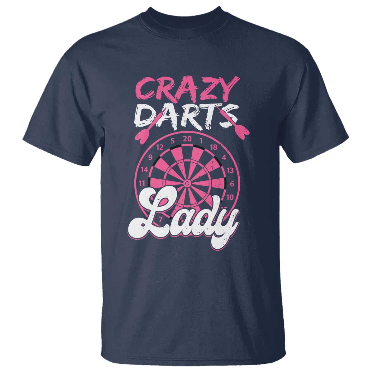 Crazy Darts Lady Bullseye Dart Shooting T Shirt Female Dartist Gift - Wonder Print Shop