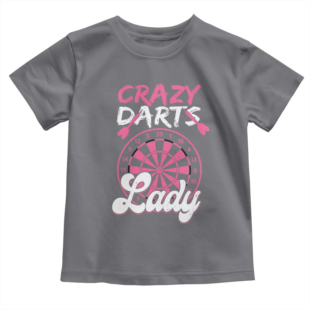 Crazy Darts Lady Bullseye Dart Shooting Toddler T Shirt Female Dartist Gift - Wonder Print Shop