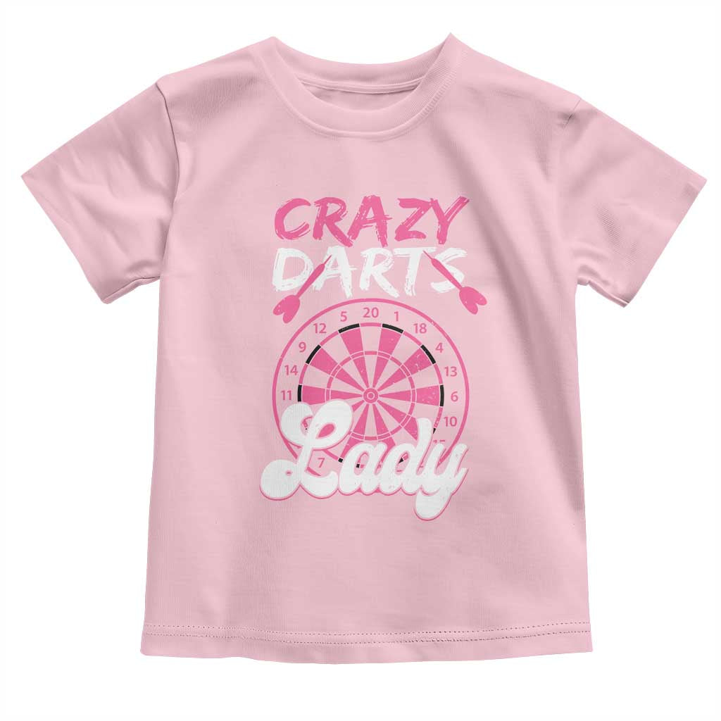 Crazy Darts Lady Bullseye Dart Shooting Toddler T Shirt Female Dartist Gift - Wonder Print Shop