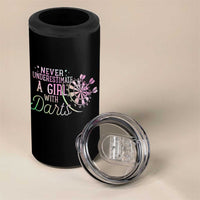 Never Underestimate A Girl With Dart 4 in 1 Can Cooler Tumbler Sports Lover Gift - Wonder Print Shop