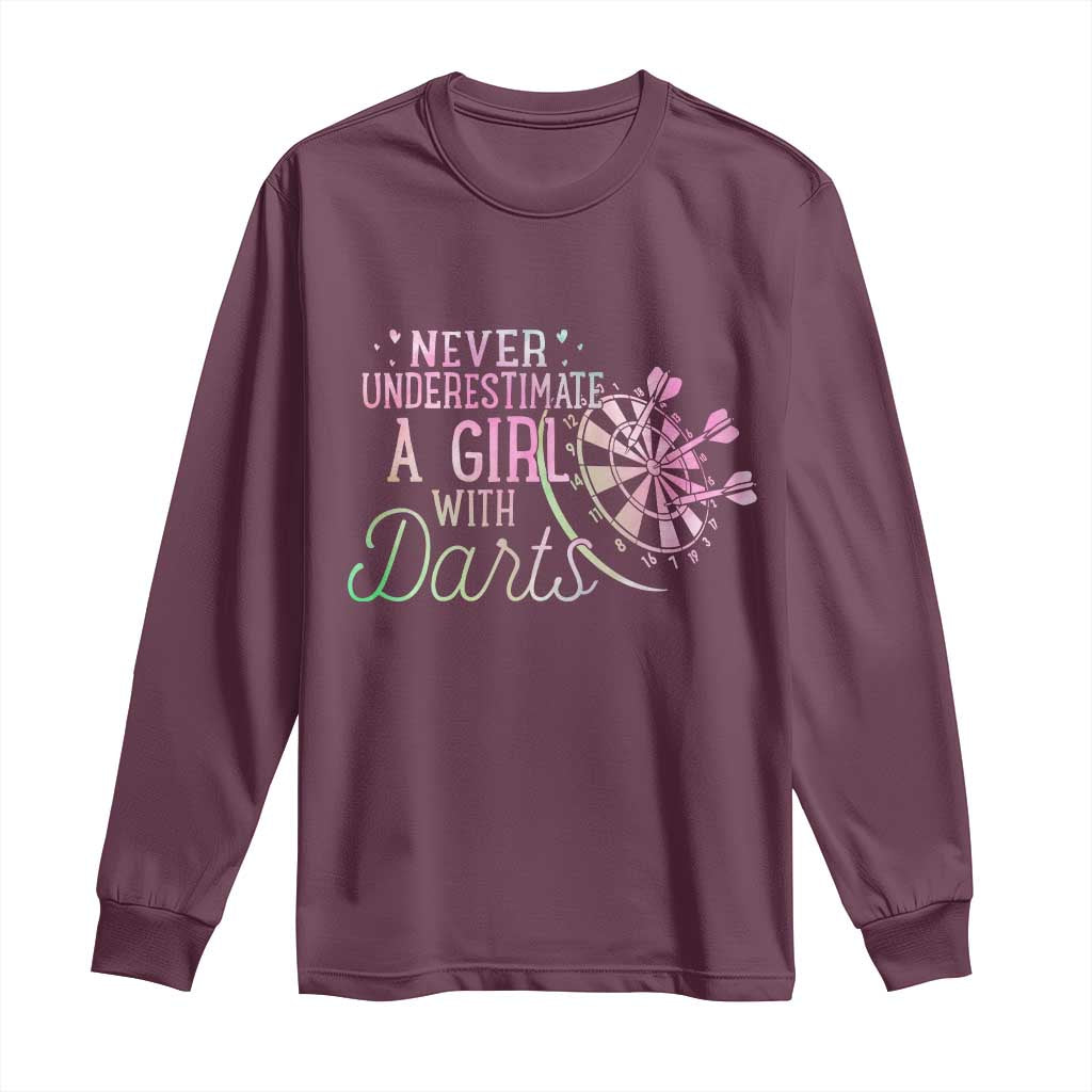 Never Underestimate A Girl With Dart Long Sleeve Shirt Sports Lover Gift - Wonder Print Shop