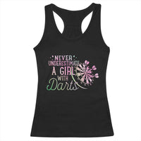 Never Underestimate A Girl With Dart Racerback Tank Top Sports Lover Gift - Wonder Print Shop