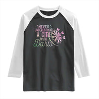 Never Underestimate A Girl With Dart Raglan Shirt Sports Lover Gift - Wonder Print Shop