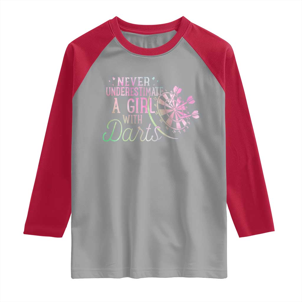 Never Underestimate A Girl With Dart Raglan Shirt Sports Lover Gift - Wonder Print Shop