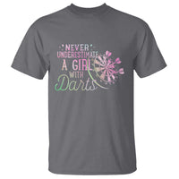 Never Underestimate A Girl With Dart T Shirt Sports Lover Gift - Wonder Print Shop