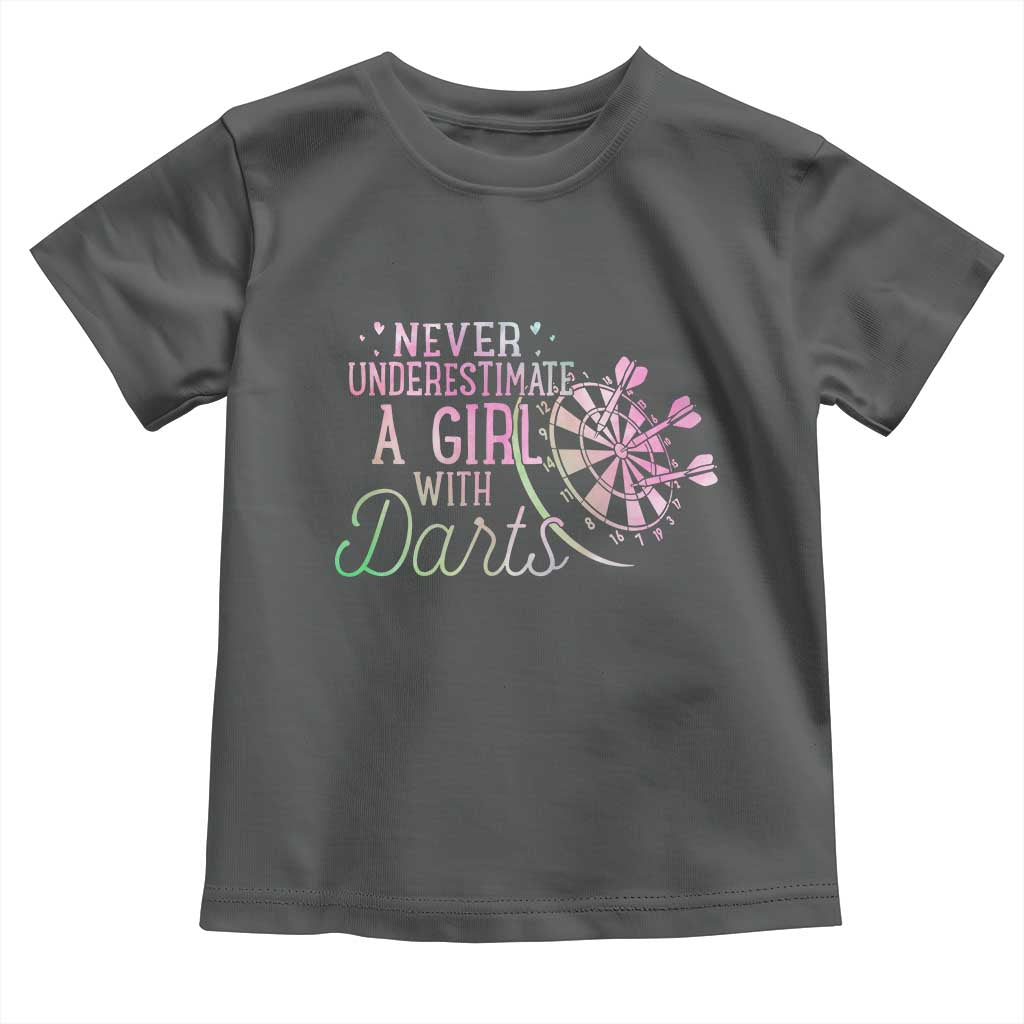 Never Underestimate A Girl With Dart Toddler T Shirt Sports Lover Gift - Wonder Print Shop