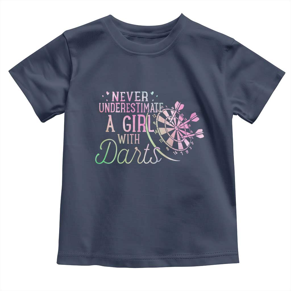 Never Underestimate A Girl With Dart Toddler T Shirt Sports Lover Gift - Wonder Print Shop