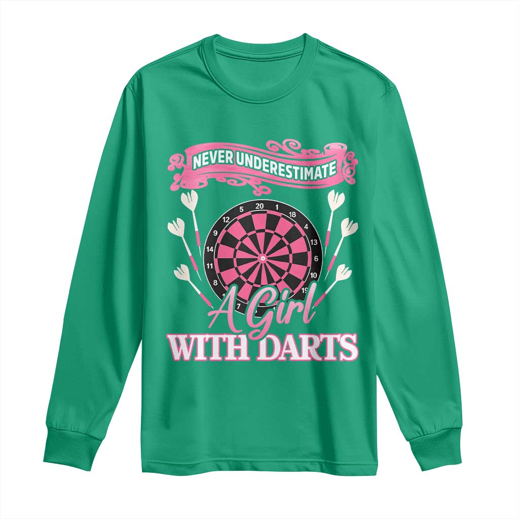 Never Underestimate A Girl Dart Player Gift Idea Long Sleeve Shirt - Wonder Print Shop