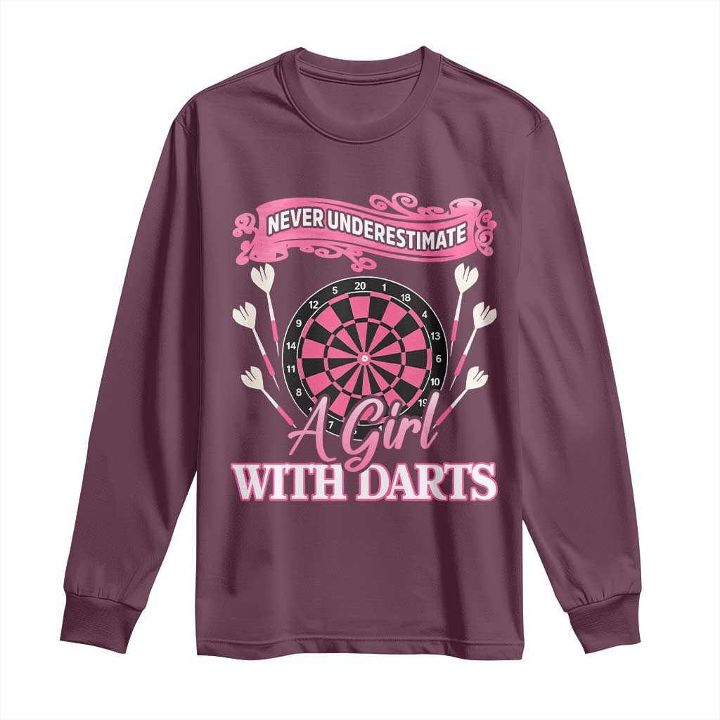 Never Underestimate A Girl Dart Player Gift Idea Long Sleeve Shirt - Wonder Print Shop