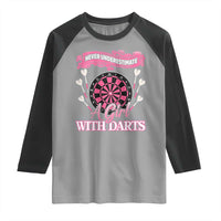Never Underestimate A Girl Dart Player Gift Idea Raglan Shirt - Wonder Print Shop