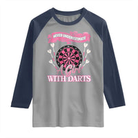 Never Underestimate A Girl Dart Player Gift Idea Raglan Shirt - Wonder Print Shop