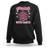 Never Underestimate A Girl Dart Player Gift Idea Sweatshirt - Wonder Print Shop