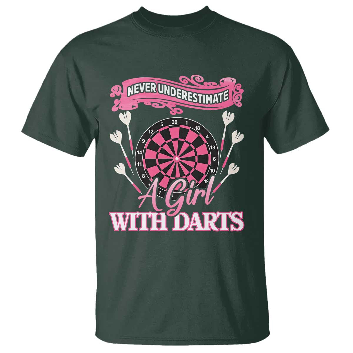 Never Underestimate A Girl Dart Player Gift Idea T Shirt - Wonder Print Shop