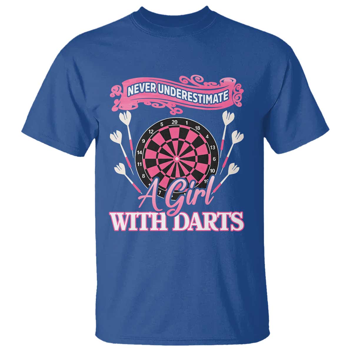 Never Underestimate A Girl Dart Player Gift Idea T Shirt - Wonder Print Shop