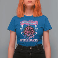 Never Underestimate A Girl Dart Player Gift Idea T Shirt For Women - Wonder Print Shop