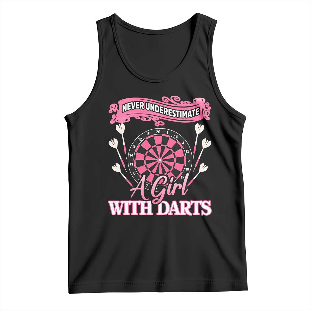 Never Underestimate A Girl Dart Player Gift Idea Tank Top - Wonder Print Shop