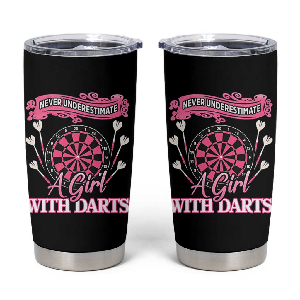 Never Underestimate A Girl Dart Player Gift Idea Tumbler Cup - Wonder Print Shop
