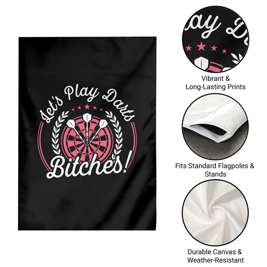 Lets Play Darts Bitches Garden Flag Funny Female Dartist Gift - Wonder Print Shop