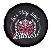 Lets Play Darts Bitches Spare Tire Cover Funny Female Dartist Gift - Wonder Print Shop