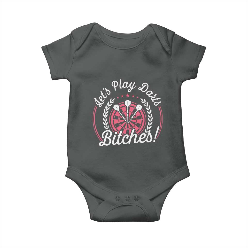 Lets Play Darts Bitches Baby Onesie Funny Female Dartist Gift - Wonder Print Shop