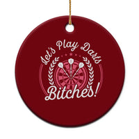 Lets Play Darts Bitches Ceramic Ornament Funny Female Dartist Gift - Wonder Print Shop