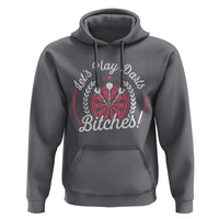 Lets Play Darts Bitches Hoodie Funny Female Dartist Gift - Wonder Print Shop
