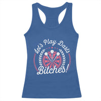 Lets Play Darts Bitches Racerback Tank Top Funny Female Dartist Gift - Wonder Print Shop