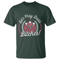 Lets Play Darts Bitches T Shirt Funny Female Dartist Gift - Wonder Print Shop