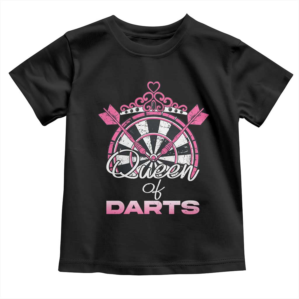 Queen Of Darts Toddler T Shirt Funny Dart Gift For Women - Wonder Print Shop