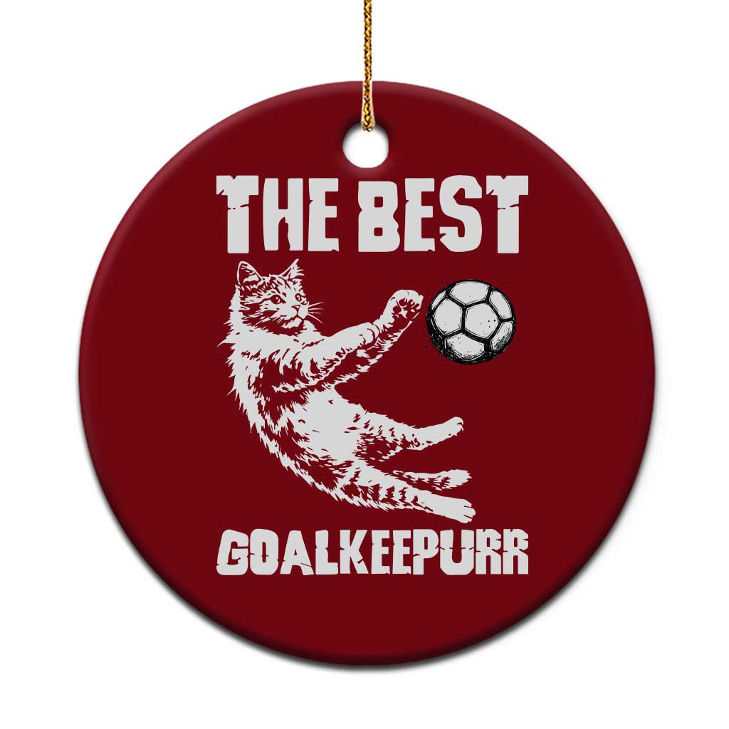 The Best Cat Goalkeeper Ceramic Ornament Soccer Player Gift