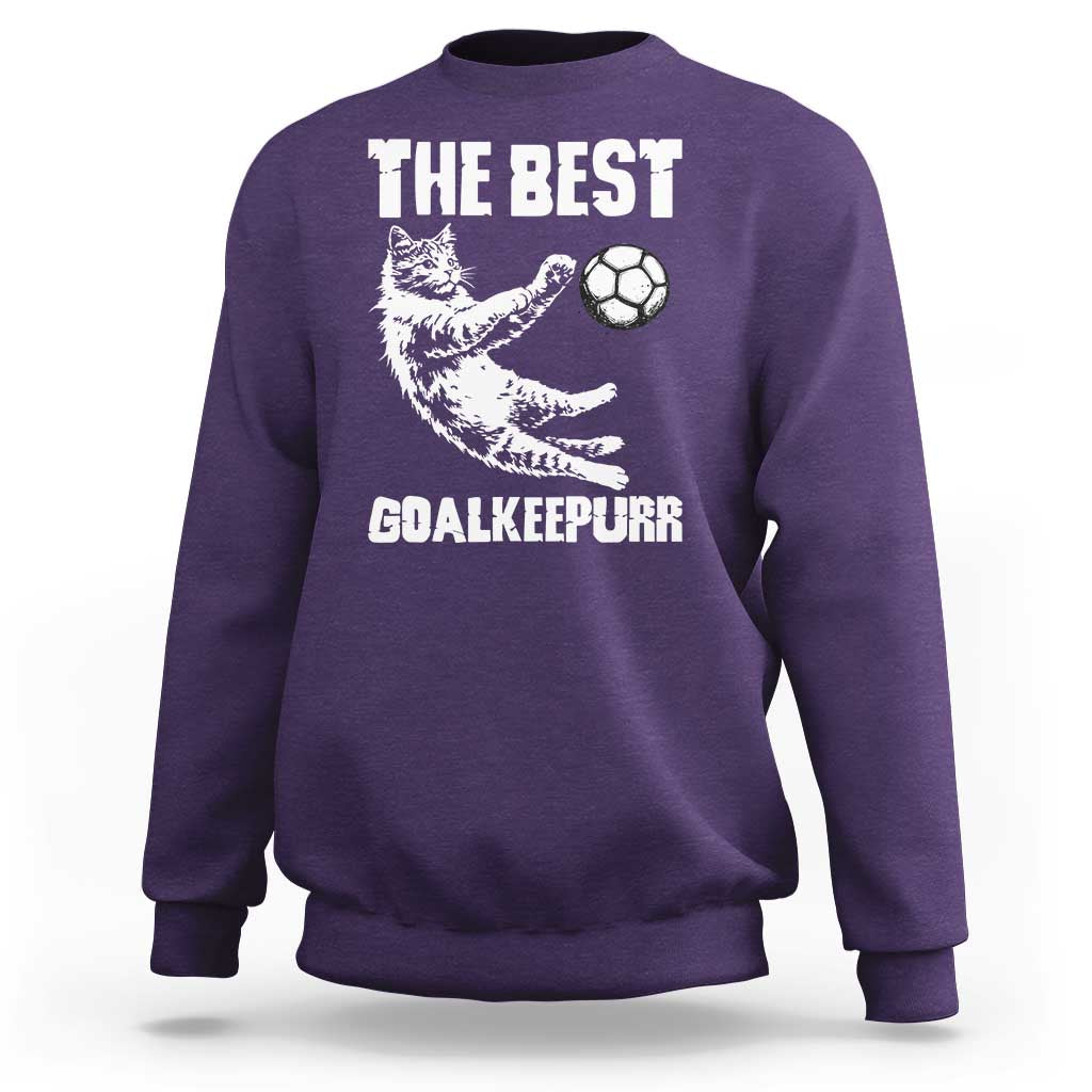 The Best Cat Goalkeeper Sweatshirt Soccer Player Gift