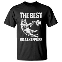 The Best Cat Goalkeeper T Shirt Soccer Player Gift