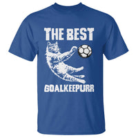 The Best Cat Goalkeeper T Shirt Soccer Player Gift