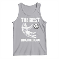 The Best Cat Goalkeeper Tank Top Soccer Player Gift