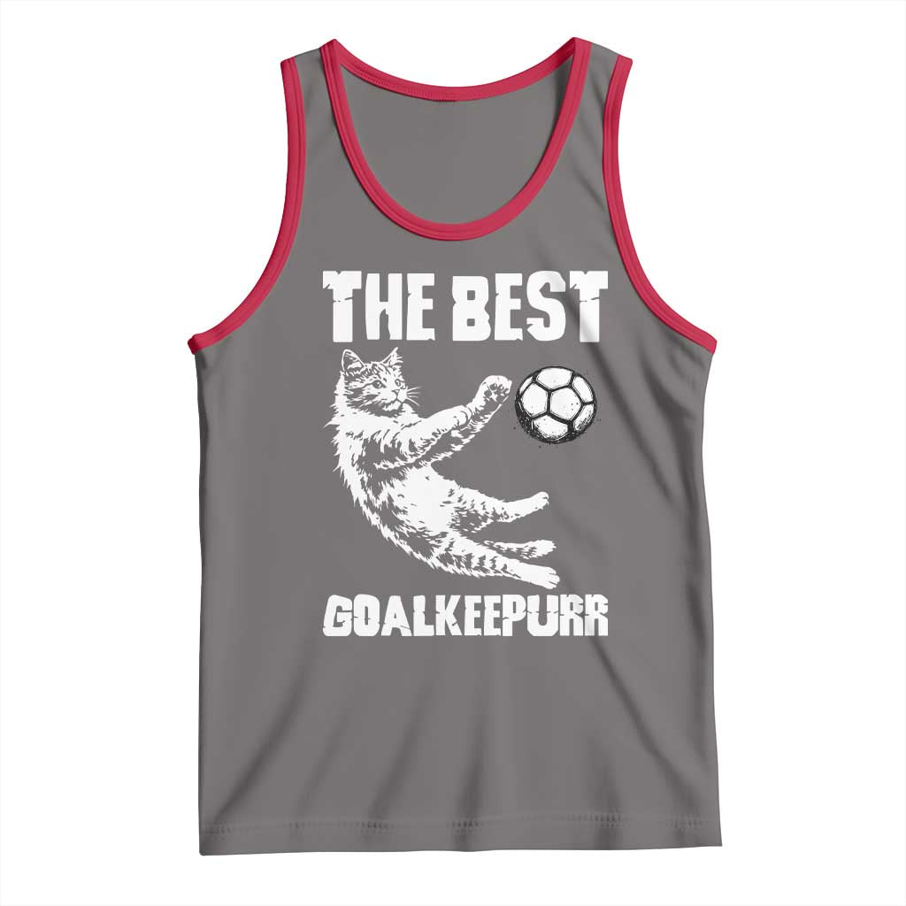 The Best Cat Goalkeeper Tank Top Soccer Player Gift