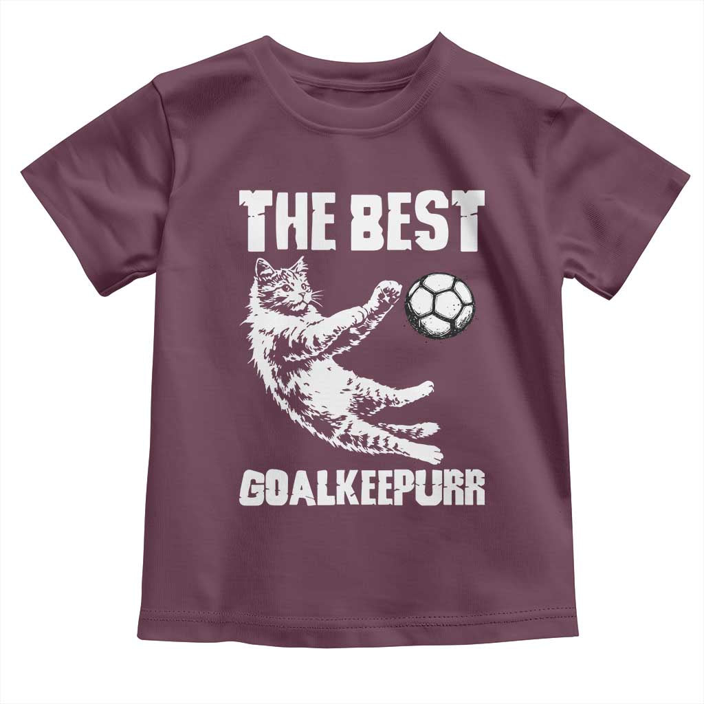 The Best Cat Goalkeeper Toddler T Shirt Soccer Player Gift
