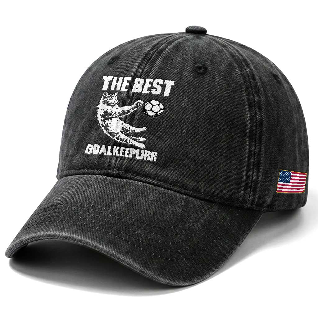The Best Cat Goalkeeper Washed Cotton Baseball Cap Soccer Player Gift