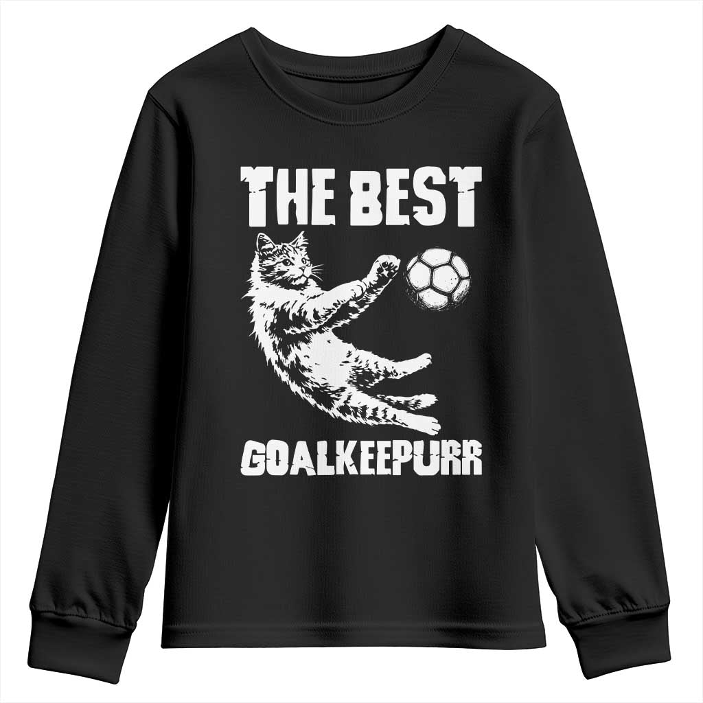 The Best Cat Goalkeeper Youth Sweatshirt Soccer Player Gift