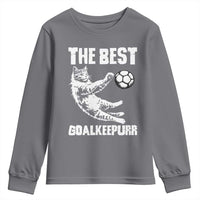 The Best Cat Goalkeeper Youth Sweatshirt Soccer Player Gift