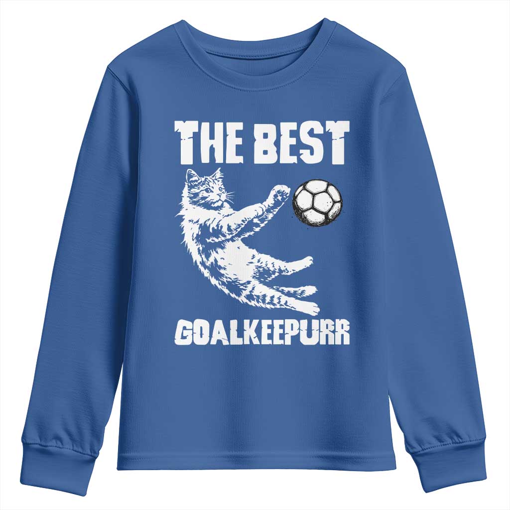 The Best Cat Goalkeeper Youth Sweatshirt Soccer Player Gift