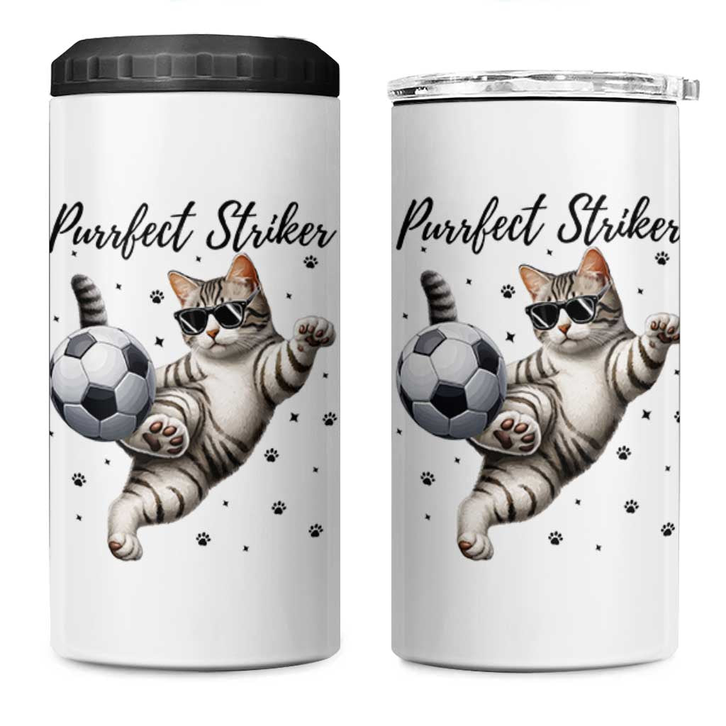 Purrfect Striker 4 in 1 Can Cooler Tumbler Funny Cat Soccer Player Gift